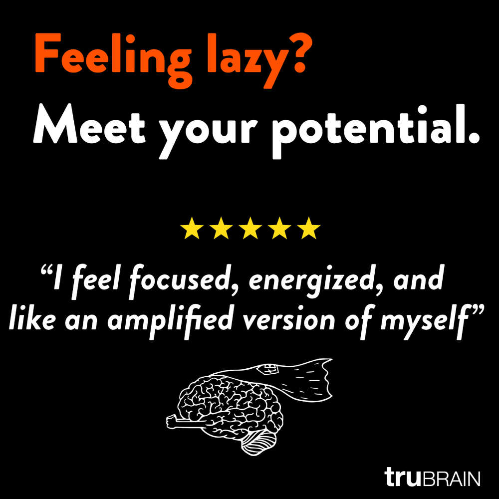 Graphic with a bold statement in orange and white text on a black background. The text reads: Feeling lazy? Meet your potential. followed by a quote from a customer stating 